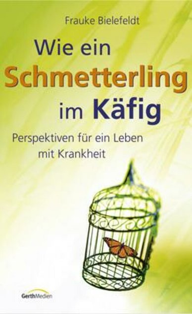 Wie ein Schmetterling im Käfig